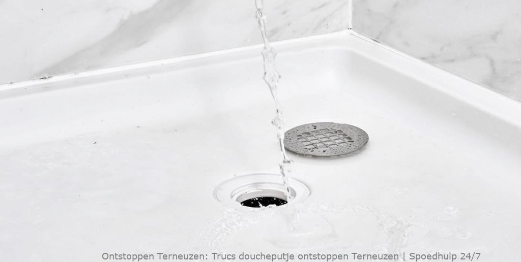 Trucs doucheputje ontstoppen Terneuzen | Spoedhulp 24/7